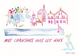 Illustration nos chansons dans les rues marilou laure 600x433